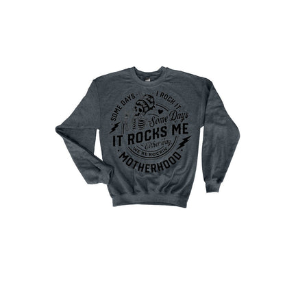 Motherhood Some Day Rock It Sweatshirt, Double Printed, Motherhood Rock Skeleton Sweatshirt, Motherhood Crewneck, Mama Hoodie