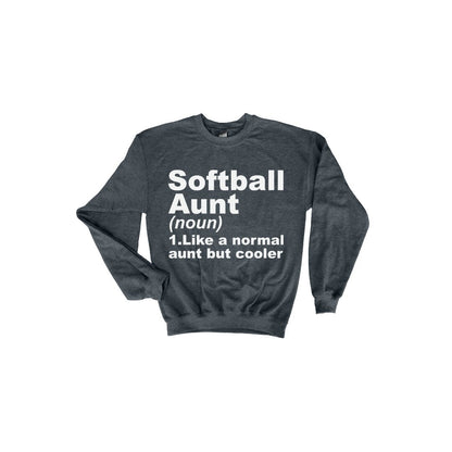 Softball Aunt Definition Sweatshirt - Perfect Gift for Proud Softball Aunt